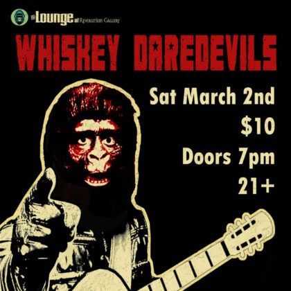 WHISKEY_DAREDEVILS_MARCH2nd_IG