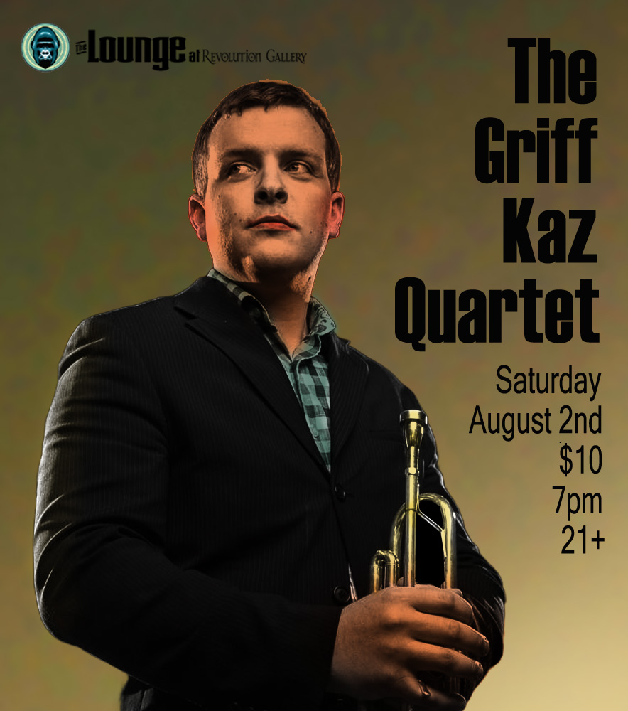 THE_GRIFF_KAZ_QUARTER_AUGUST2nd_IG