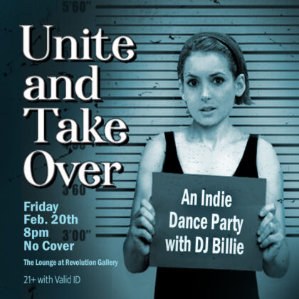 UNITE_AND_TAKE_OVER_FRIDAY_FEBRUARY20th